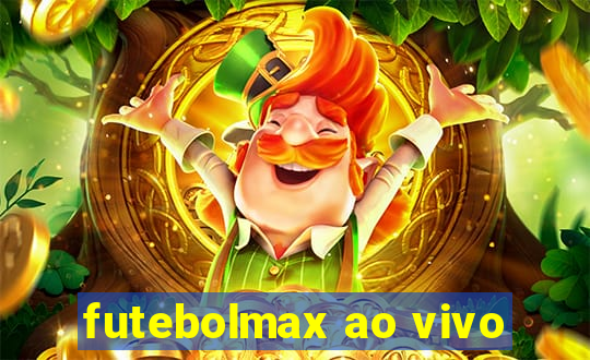 futebolmax ao vivo